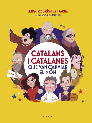 cover image of Catalans i catalanes que van canviar el món